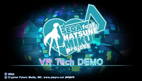  No.001Υͥ / E3 2015Ͻ鲻ߥVRˡProject MorpheusפεѥǥȤơSEGA feat. HATSUNE MIKU Project: VR Tech DEMOפE3˽Ÿ