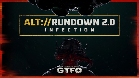  No.001Υͥ / GTFOס緿åץǡȡALT://Rundown 2.0 InfectionɤۿRundownϤ٤ܸбͽ
